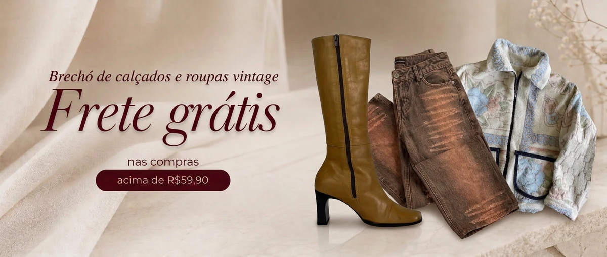 Brechó de calçados e roupas vintage — frete grátis acima de R$59,90